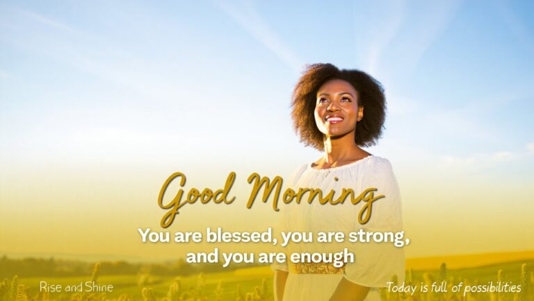 Inspirational Blessed Encouragement African American Good Morning Quotes